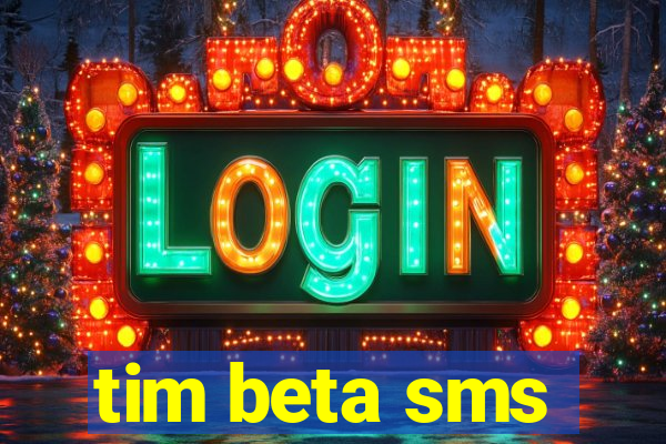 tim beta sms