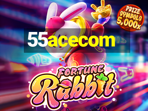 55acecom