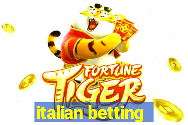 italian betting