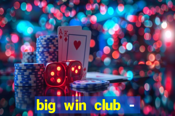 big win club - tongits pusoy