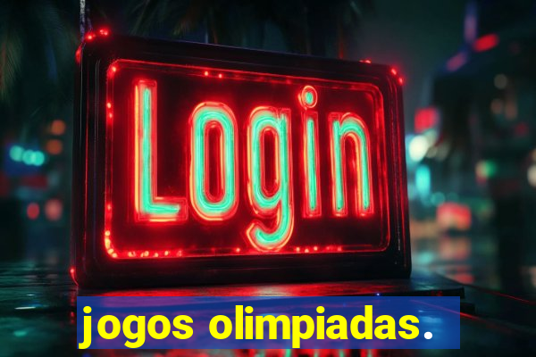 jogos olimpiadas.