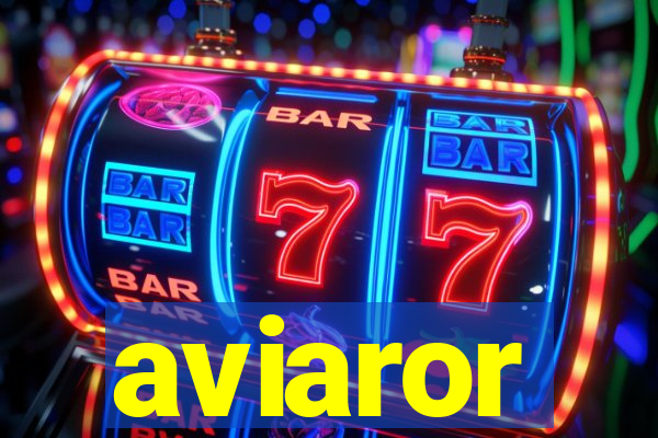 aviaror