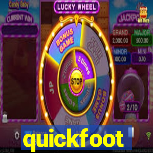 quickfoot