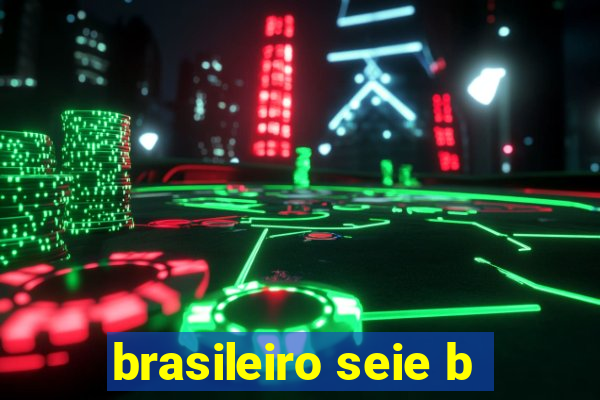 brasileiro seie b