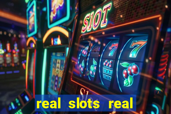 real slots real money online