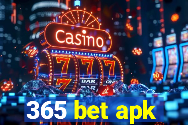 365 bet apk