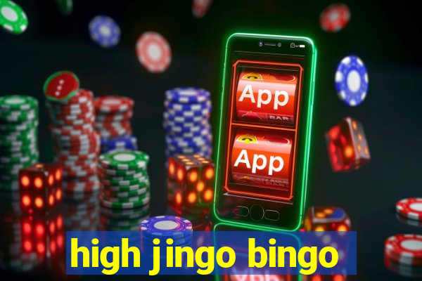 high jingo bingo