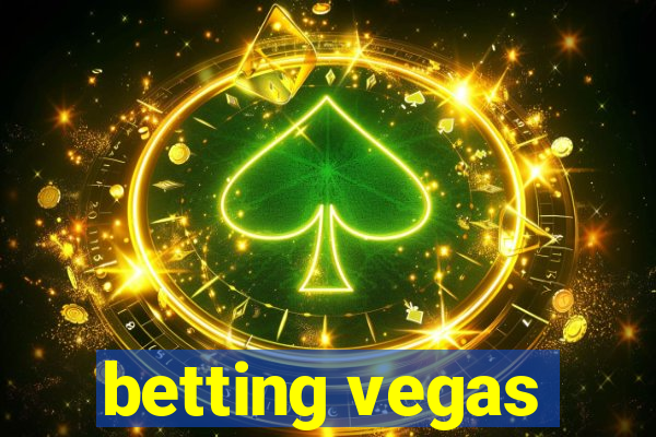 betting vegas