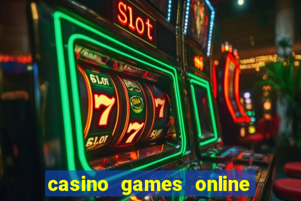 casino games online real money