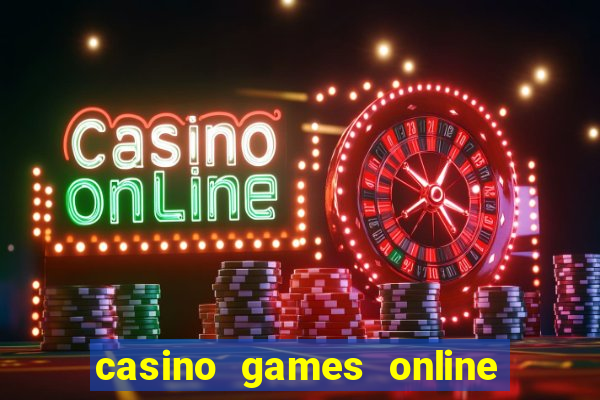 casino games online real money