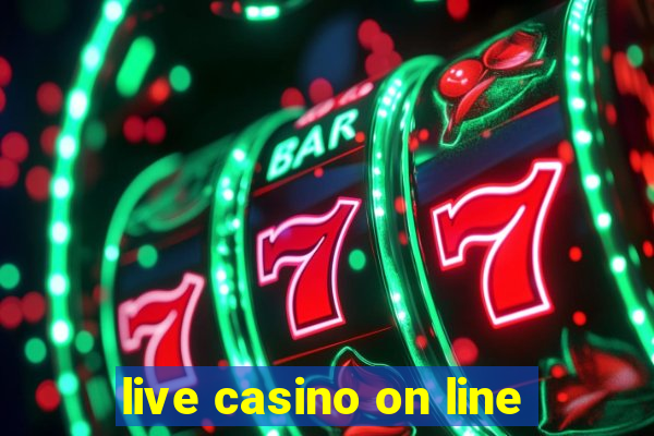 live casino on line