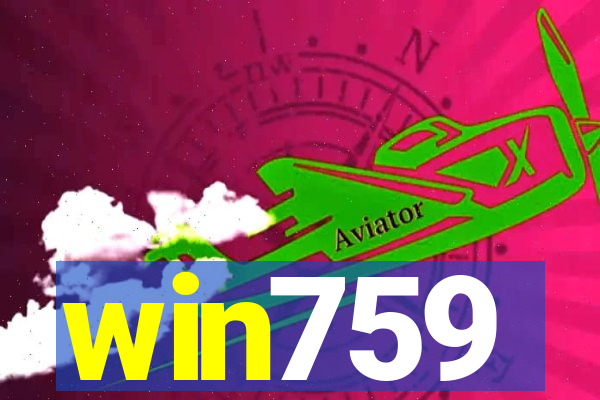 win759