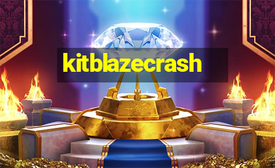 kitblazecrash