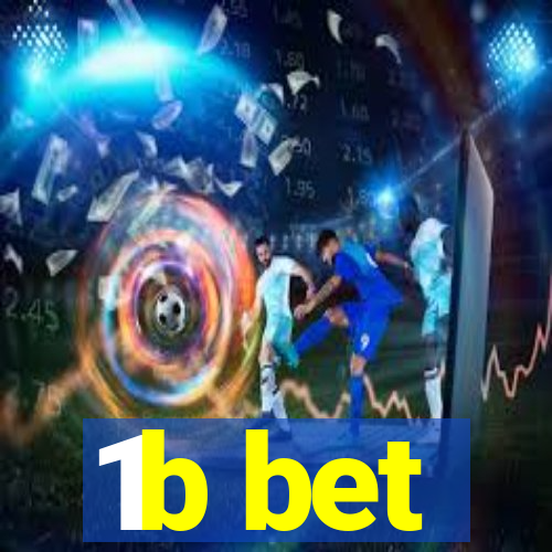 1b bet