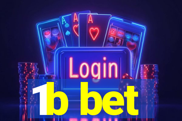 1b bet