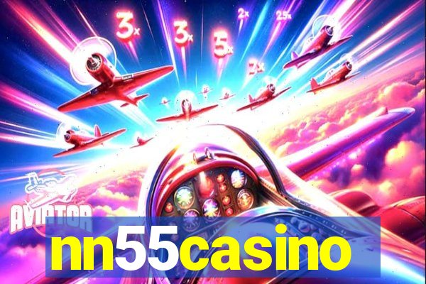 nn55casino