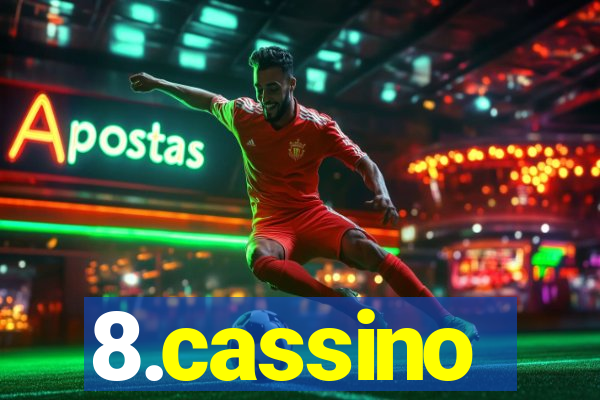 8.cassino