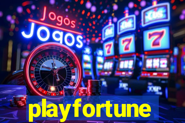 playfortune