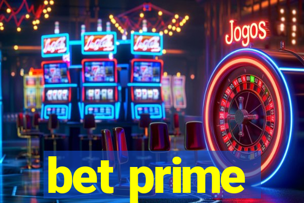 bet prime