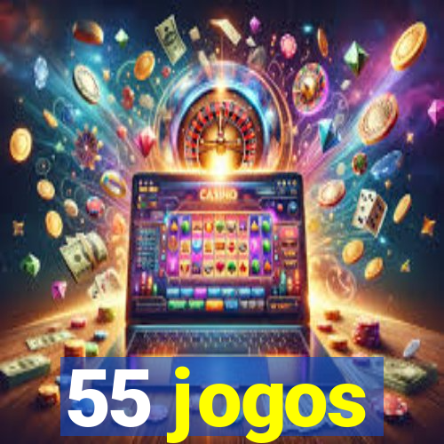 55 jogos