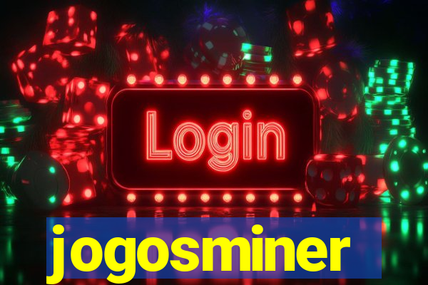 jogosminer