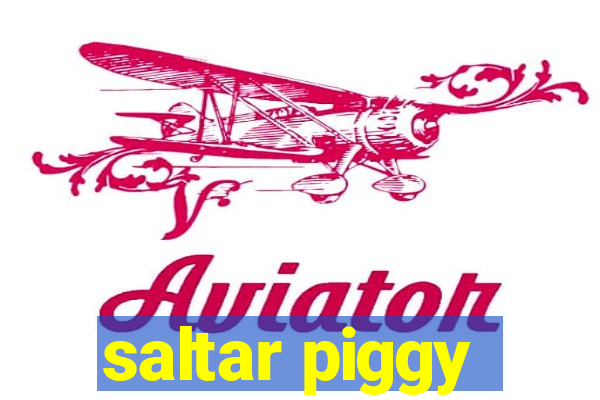 saltar piggy