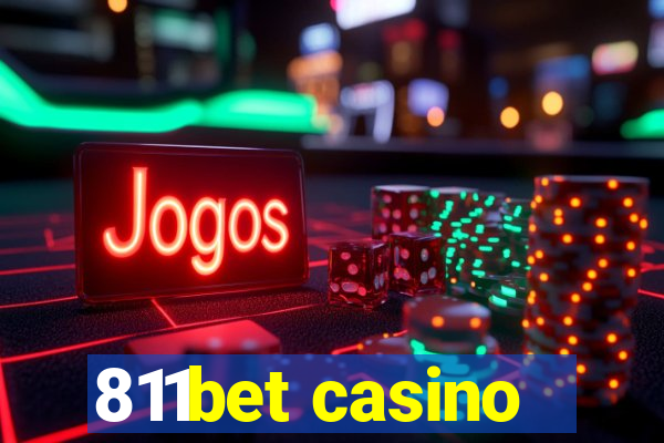 811bet casino