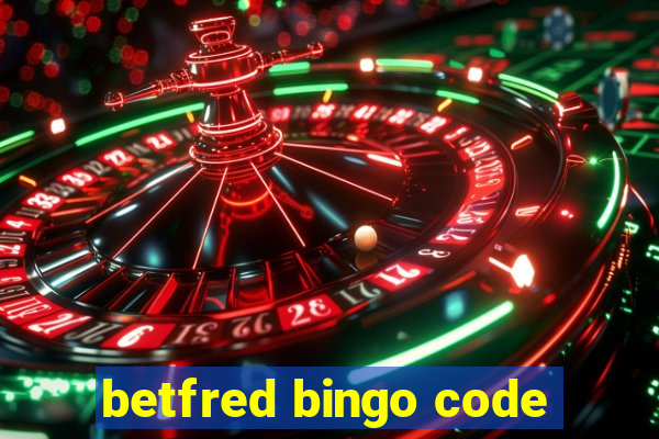 betfred bingo code