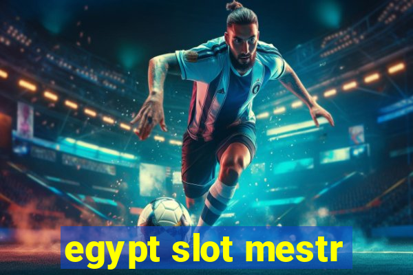 egypt slot mestr