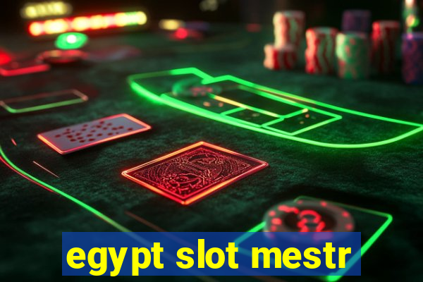 egypt slot mestr