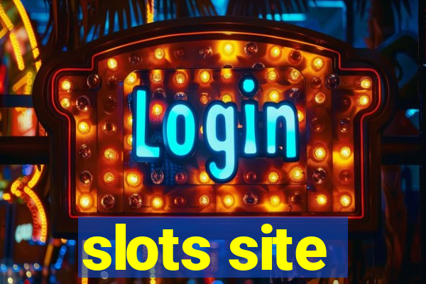 slots site