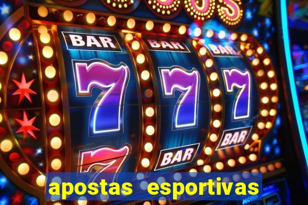 apostas esportivas plataforma de cassino online