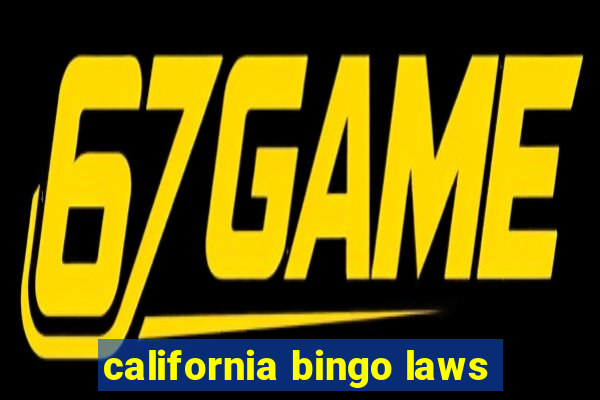 california bingo laws