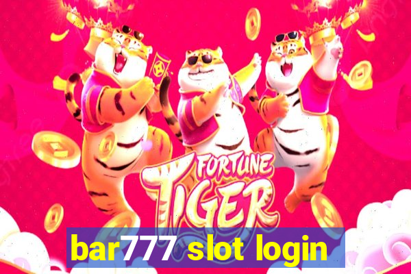 bar777 slot login