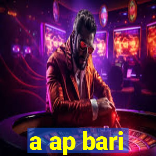 a ap bari