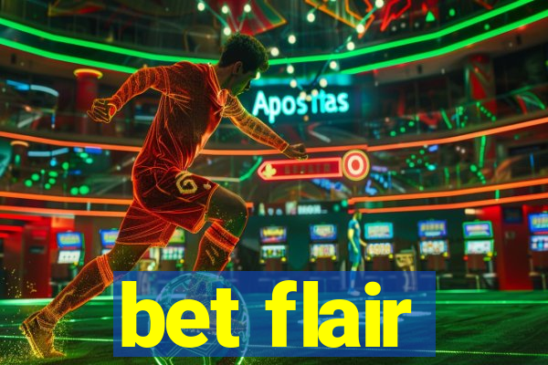 bet flair