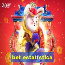 bet estatística