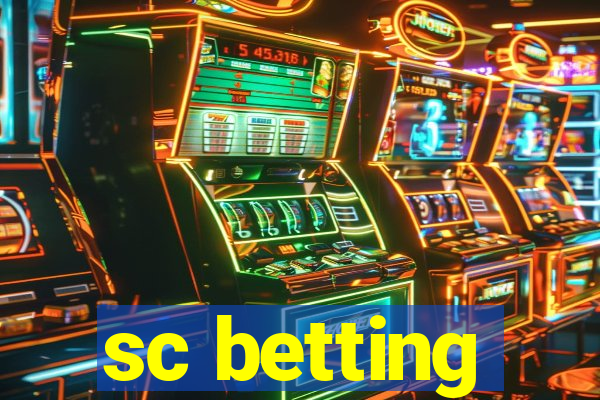 sc betting