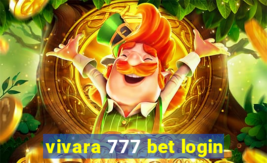 vivara 777 bet login