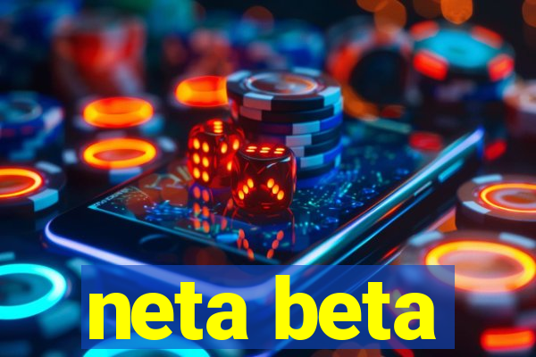 neta beta