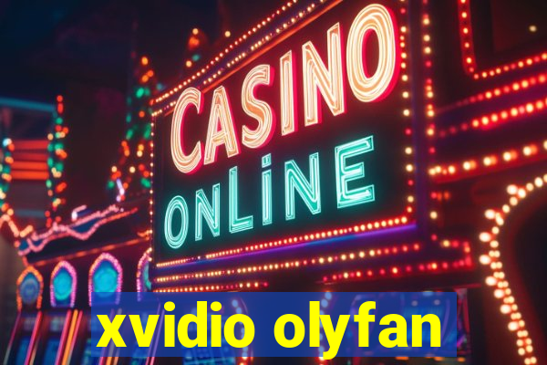 xvidio olyfan