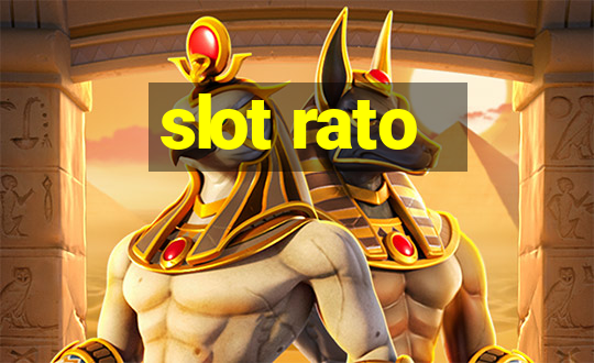 slot rato