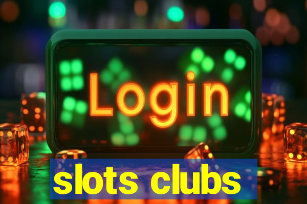 slots clubs