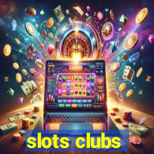 slots clubs