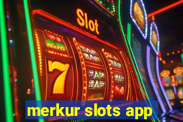 merkur slots app