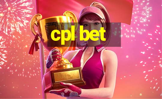 cpl bet