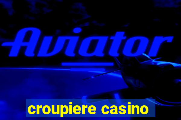 croupiere casino