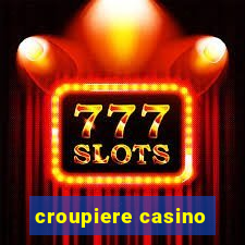 croupiere casino