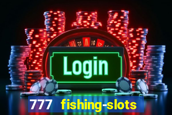 777 fishing-slots bingo poker 3