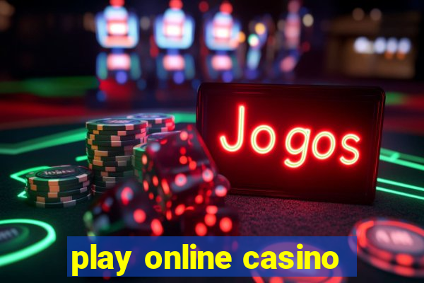 play online casino